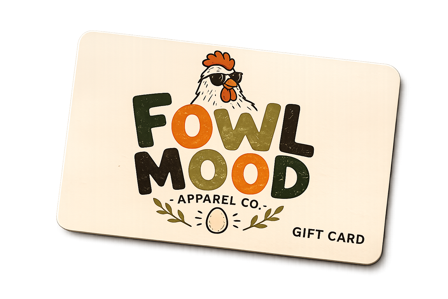 Fowl Mood Gift Card