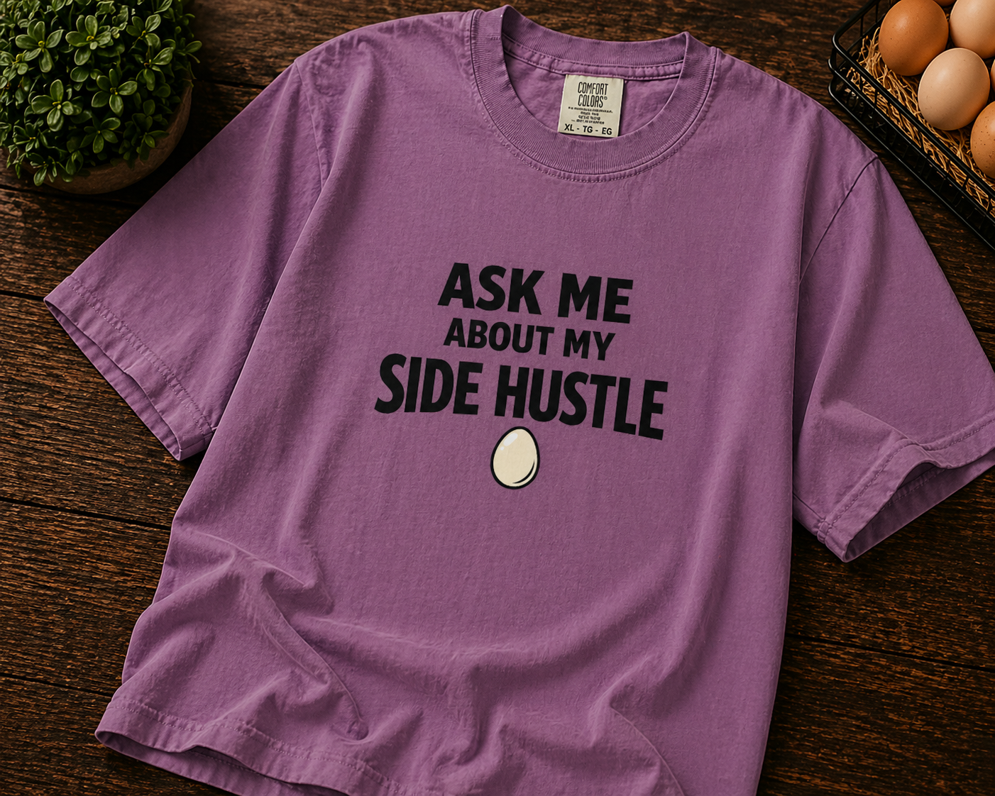 Ask Me About My Side Hustle T-Shirt